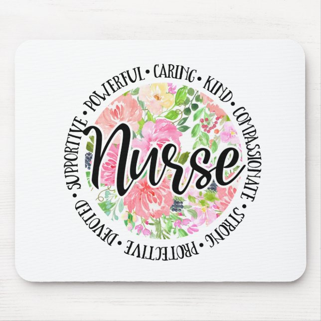 Floral Inspirational Nurse Mouse Pad (Front)