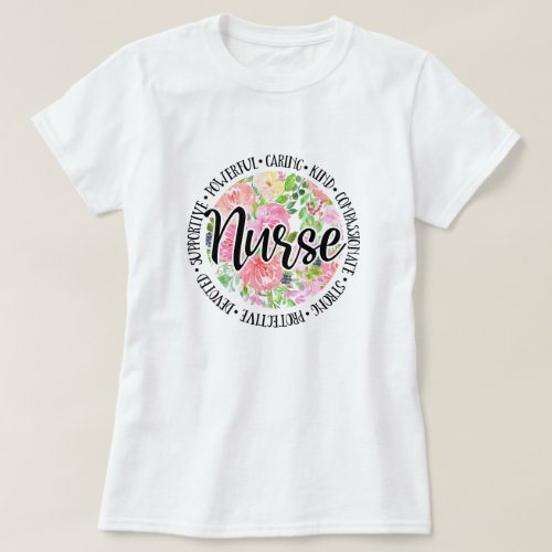 Floral Inspirational Nurse T_Shirt