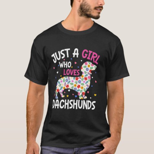 Floral Just A Girl Who Loves Dachshunds Dog Women T-Shirt