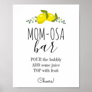 Floral Lemon Citrus Baby Shower Mom-osa Bar Poster