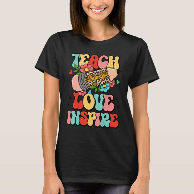 Floral Leopard Teach Love Inspire Para Life Para T T-Shirt (Front)
