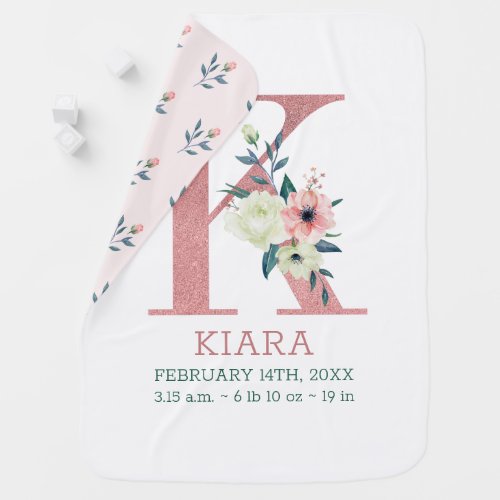 Floral Letter K Pink Girls Name and Birth Stats Baby Blanket