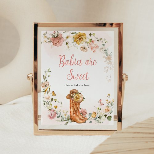 Floral Little Cowgirl Baby Shower Babies are Sweet Poster