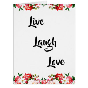 Floral "Live, Laugh, Love" Elegant Cards