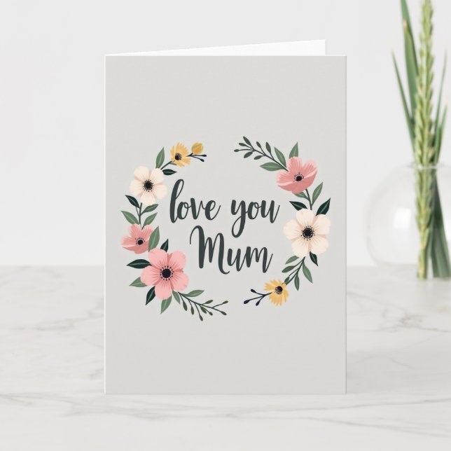 Floral Love Mother Card (Front)