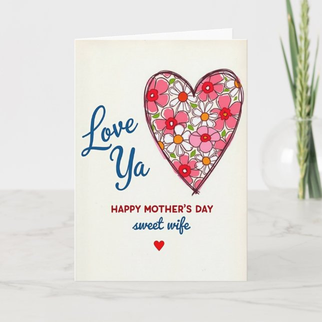 Floral Love Ya Mothers Day Card (Front)