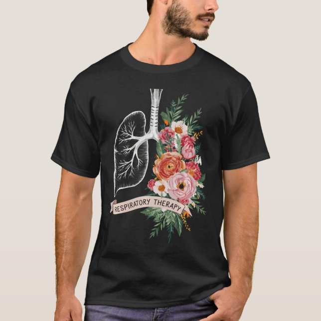 Floral Lungs Respiratory Therapist Rt Pulmonology  T-Shirt (Front)