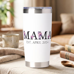 Floral Mama New Mom Text Insulated Tumbler