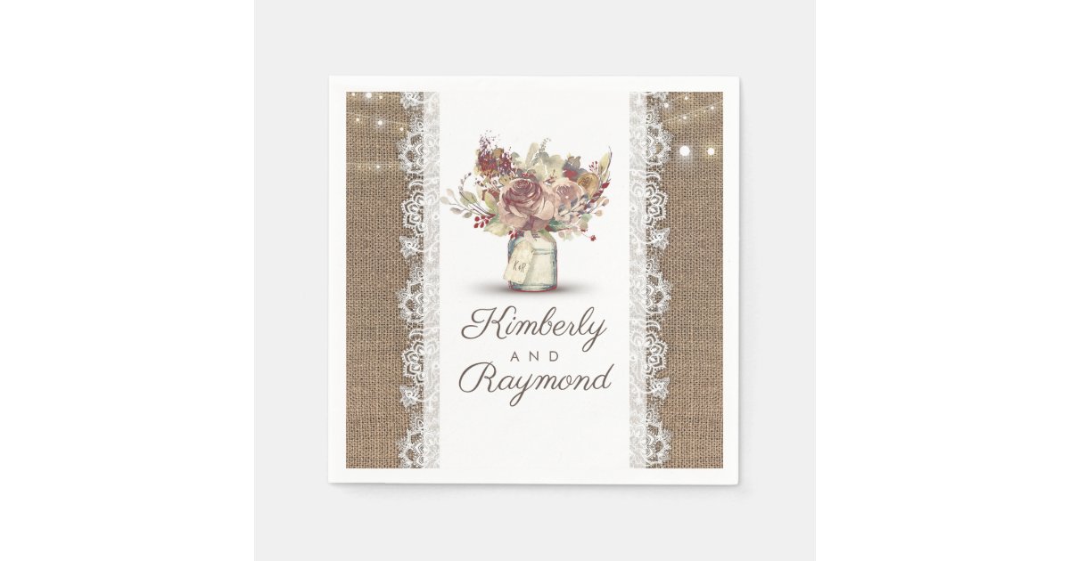 Floral Mason Jar and Burlap Lace Rustic Wedding Napkins | Zazzle