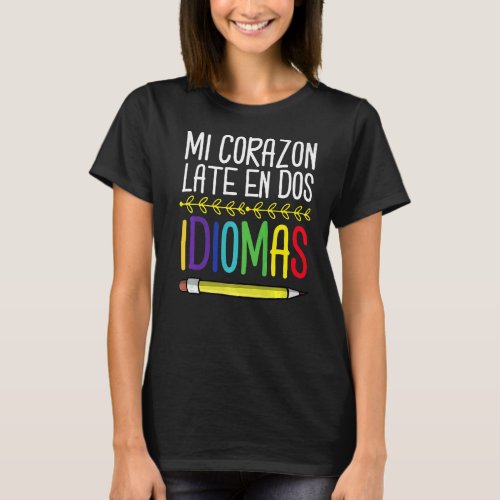 Floral Mi Corazon late en dos idiomas Bilingual fo T_Shirt
