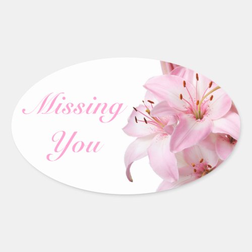 Floral Missing You Pink Lily Flower Sticker Label