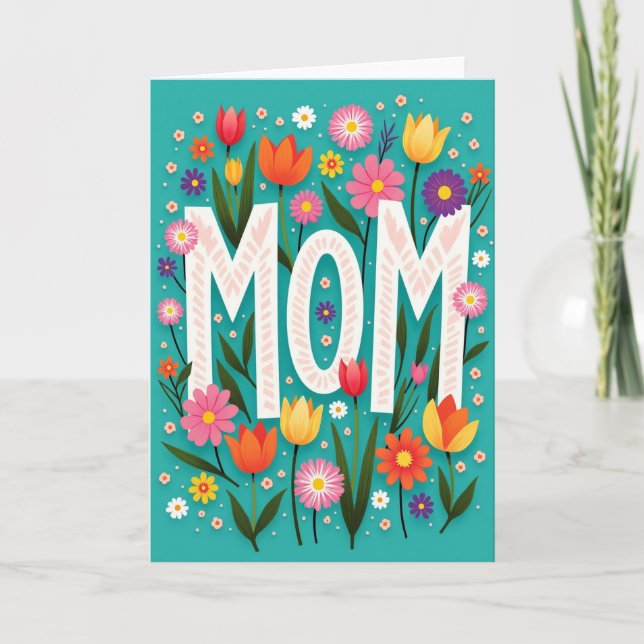 Floral Mom Greeting Card (Front)