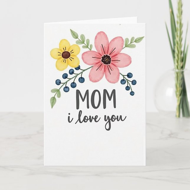 Floral Mom I Love You Card (Front)
