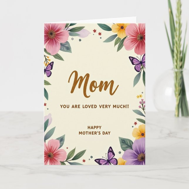 Floral Mom You Are Loved Much Card (Front)