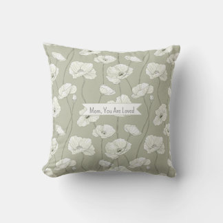 Floral Mom, You Are Loved Throw Pillow