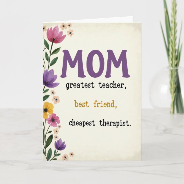 Floral Moms Greatest Teacher Card (Front)