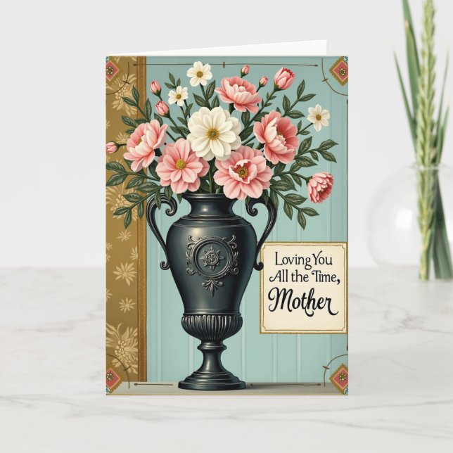 Floral Mother Loving You Card (Front)