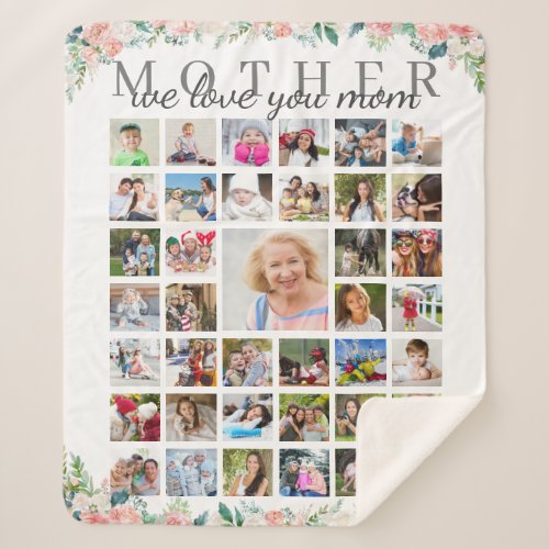 Floral MOTHER We Love You Photo Collage White Sherpa Blanket