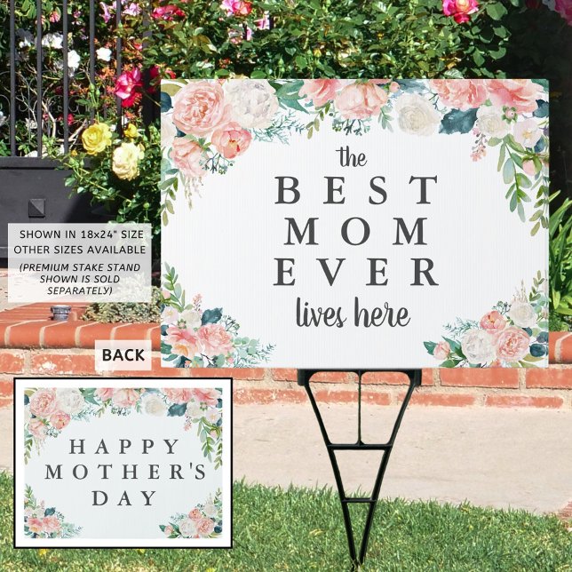 Floral Mothers Day BEST MOM EVER Lives Here Sign (Creator Uploaded)