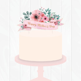 Floral Mother's Day Cake Topper/Greeting Card