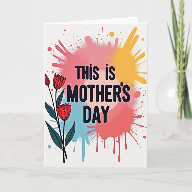 Floral Mothers Day Graphic Art Card (Front)