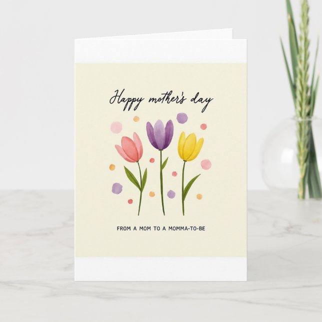 Floral Mothers Day To Be Card (Front)