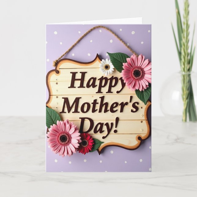 Floral Mothers Day Wooden Sign Card (Front)