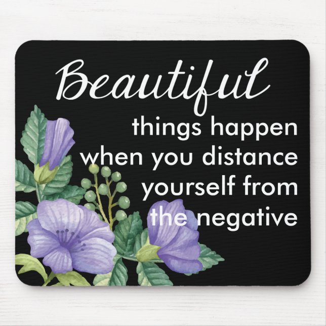 Floral Motivational Attitude Purple Flower Black Mouse Pad (Front)