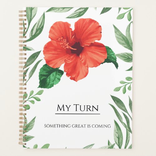 Floral Motivational Notebook – My Turn – Something