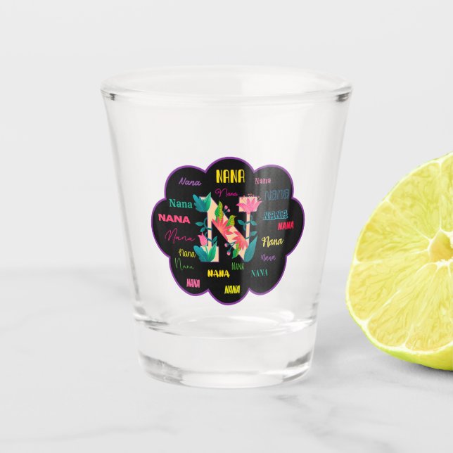 Floral Name Nana Shot Glass (Front)