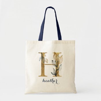 Floral Navy Blue Gold Leaf Personalized Letter "h" Tote Bag by HannahMaria at Zazzle
