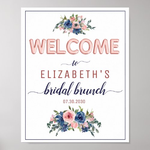 Floral Navy Blush Rose Gold Bridal Brunch Welcome Poster