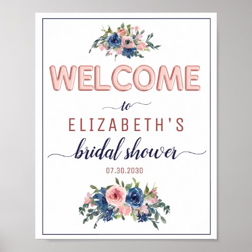 Floral Navy Blush Rose Gold Bridal Shower Welcome Poster