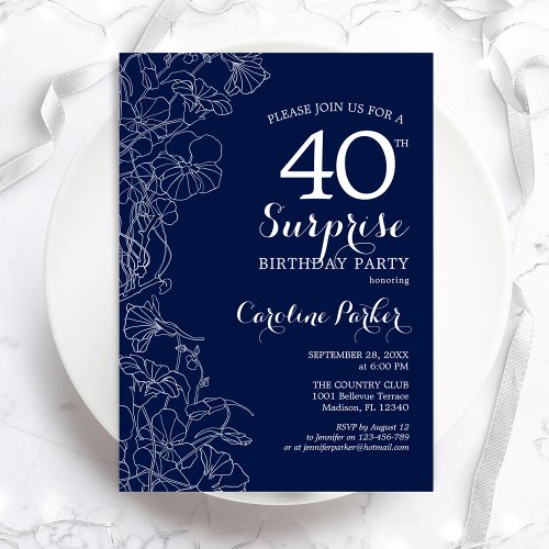 Floral Navy White Surprise 40th Birthday Party Invitation