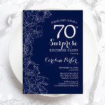 Floral Navy White Surprise 70th Birthday Party Invitation<br><div class="desc">Floral navy blue and white surprise 70th birthday party invitation. Minimalist modern design featuring botanical accents and typography script font. Simple floral invite card perfect for a stylish female surprise bday celebration. Can be customized to any age. Printed Zazzle invitations or instant download digital printable template.</div>