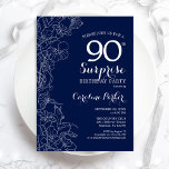 Floral Navy White Surprise 90th Birthday Party Invitation<br><div class="desc">Floral navy blue and white surprise 90th birthday party invitation. Minimalist modern design featuring botanical accents and typography script font. Simple floral invite card perfect for a stylish female surprise bday celebration. Can be customized to any age. Printed Zazzle invitations or instant download digital printable template.</div>