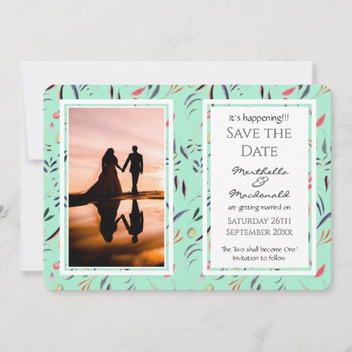 Floral NEO MINT Custom Photo ITS HAPPENING Save The Date
