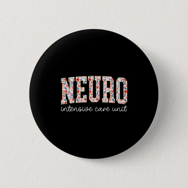 Floral Neuro Icu Nurse Brain Neuroscience Icu Nurs Button (Front)