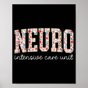 Floral Neuro Icu Nurse Brain Neuroscience Icu Nurs Poster