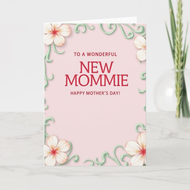 Floral New Mommies Card (Front)