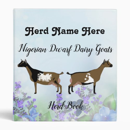 Floral Nigerian Dwarf Dairy Goat Herd Book 3 Ring Binder