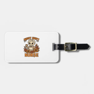 Floral Night Shift Nurse Skeleton Halloween RN Nur Luggage Tag