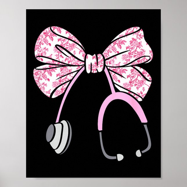 Floral Nk Coquette Bow Rn Nurse Stethoscope Nursin Poster (Front)