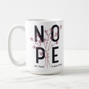 Floral Nope Coffee Mug