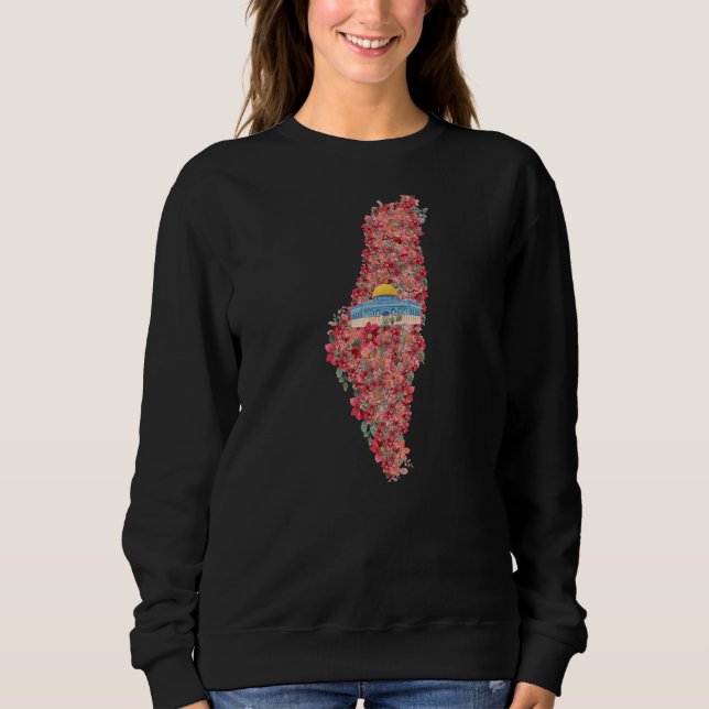 Floral Palestine map Dome of Rock al quads Gift  Sweatshirt (Front)
