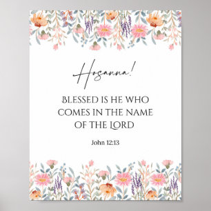 Floral Palm Sunday Scripture Print Hosanna Bible