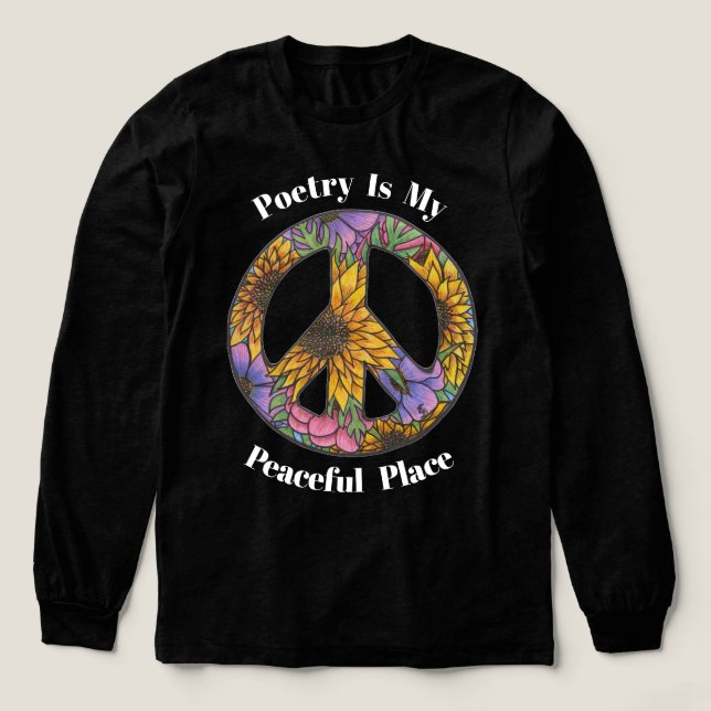 Floral Peace Shirt For Poets and Teachers (Design Front)