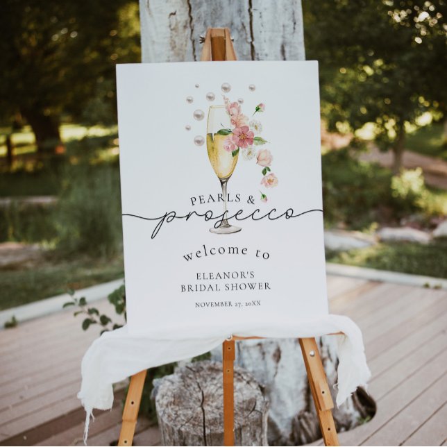 Floral Pearls & Prosecco Bridal Shower Welcome Foam Board (Creator Uploaded)
