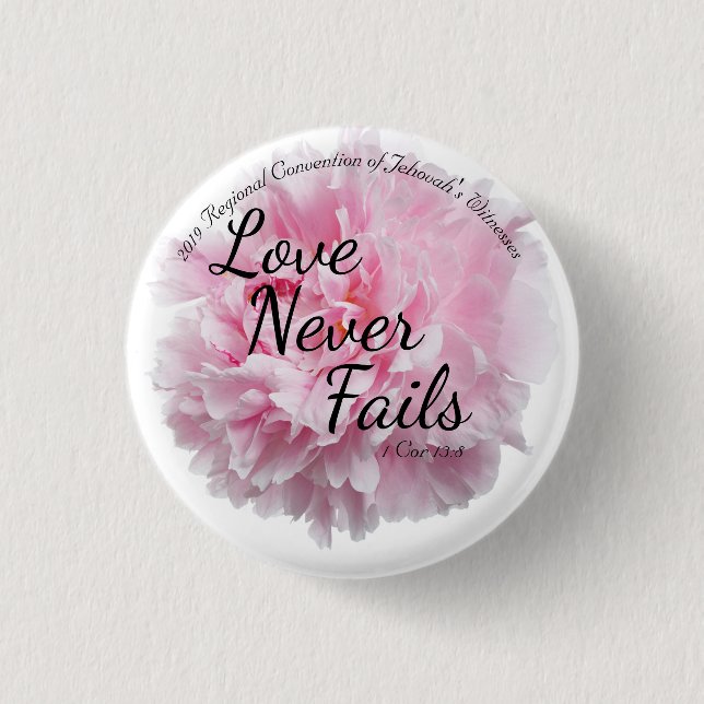 Floral Peony Love Never Fails 2019 JW Convention Button (Front)