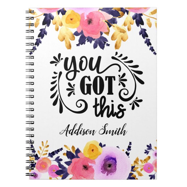 Floral Personalized "You Got This" Notebook (Front)